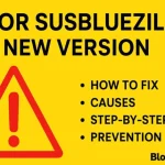 Unveiling Solutions for the Error Susbluezilla New Version: A Comprehensive Approach