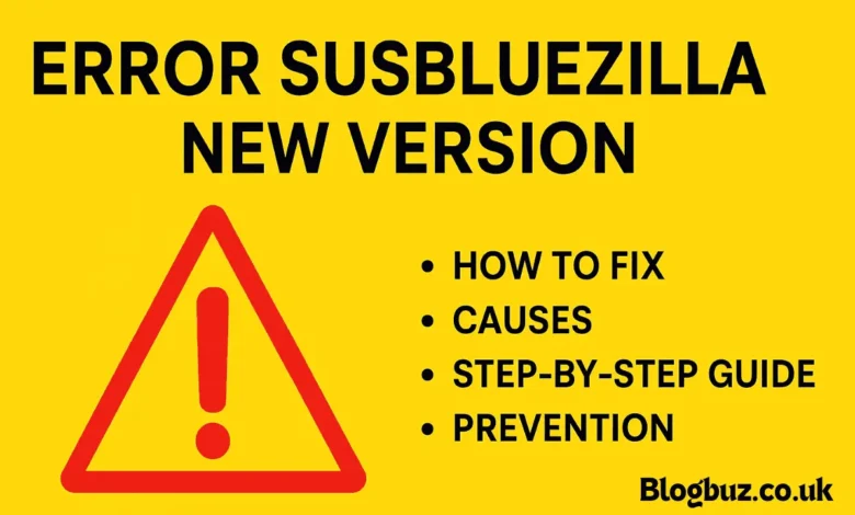 Unveiling Solutions for the Error Susbluezilla New Version: A Comprehensive Approach